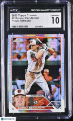 2023 Topps Chrome Gunnar Henderson #2 Prism Refractor CGC 10