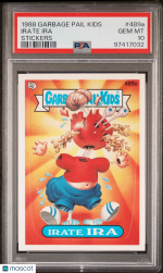 1988 Garbage Pail Kids Stickers Irate Ira #489a PSA 10
