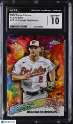 2023 Topps Chrome Gunnar Henderson #FS-18 Future Stars CGC 10