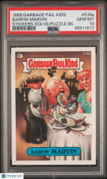 1988 Garbage Pail Kids Stickers Barfin' Marvin #518a PSA 10