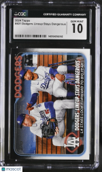 2024 Topps Dodgers Lineup Stays Dangerous #401 CGC 10