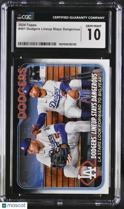 2024 Topps Dodgers Lineup Stays Dangerous #401 CGC 10