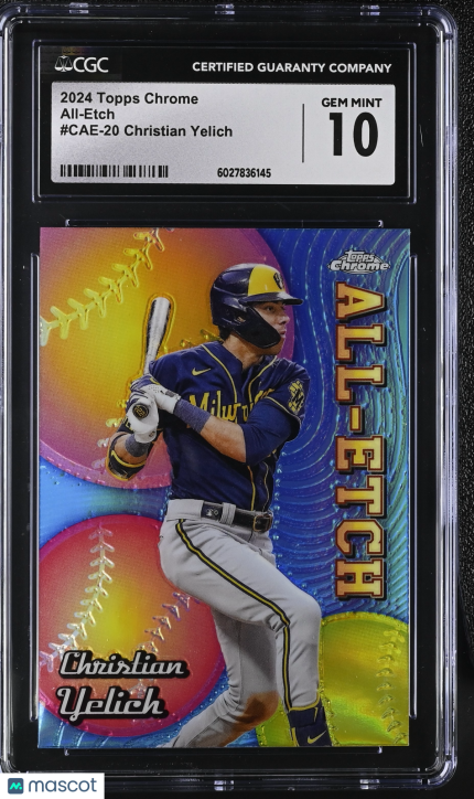 2024 Topps Chrome Christian Yelich #CAE-20 All-Etch CGC 10