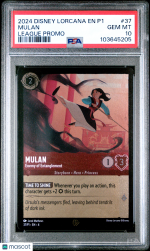 Disney Lorcana TCG Mulan #37 League Promo PSA 10